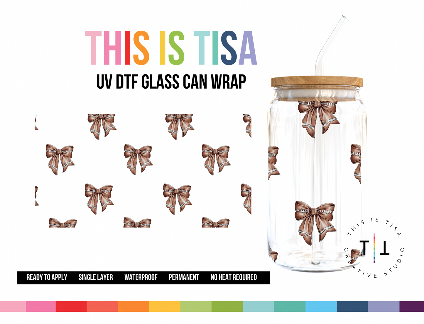 UV DTF Can Glass 16 oz Wrap: Football bows