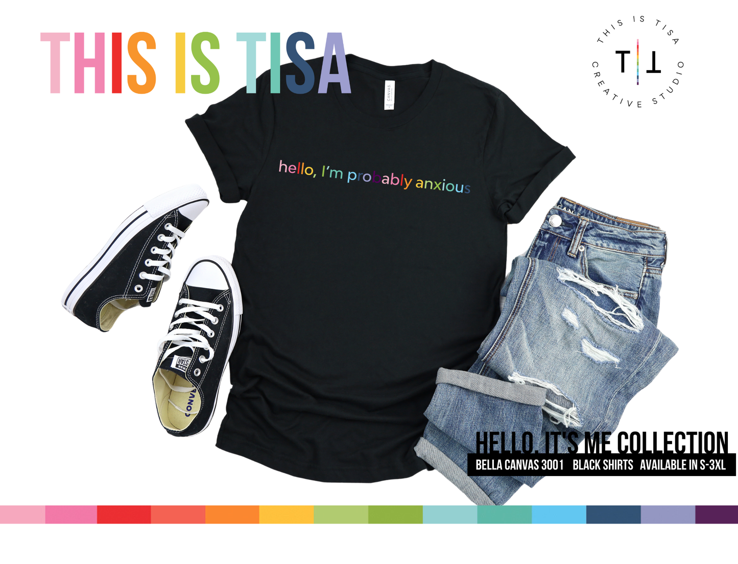 Hello, It's Me T-Shirt Collection: Anxious
