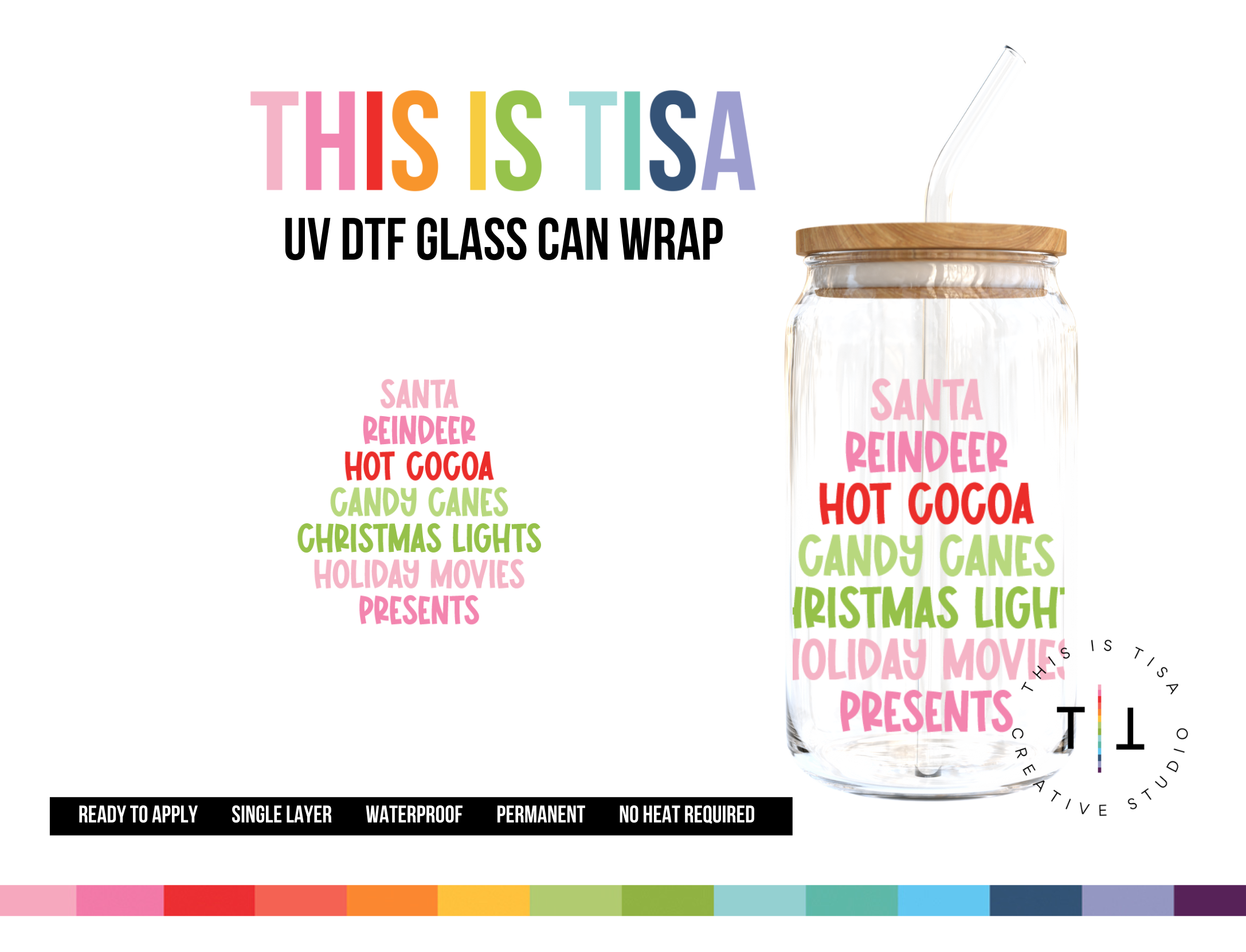 UV DTF Can Glass 16 oz Wrap Holiday Fun This Is Tisa