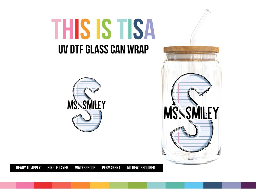 UV DTF Can Glass 16 oz Wrap: Personalized Teacher Notebook Paper