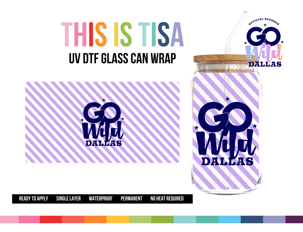 UV DTF Can Glass 16 oz Wrap: Go Wild! Stripe
