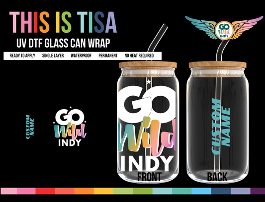 UV DTF Can Glass 16 oz Wrap:  Personalized with large logo