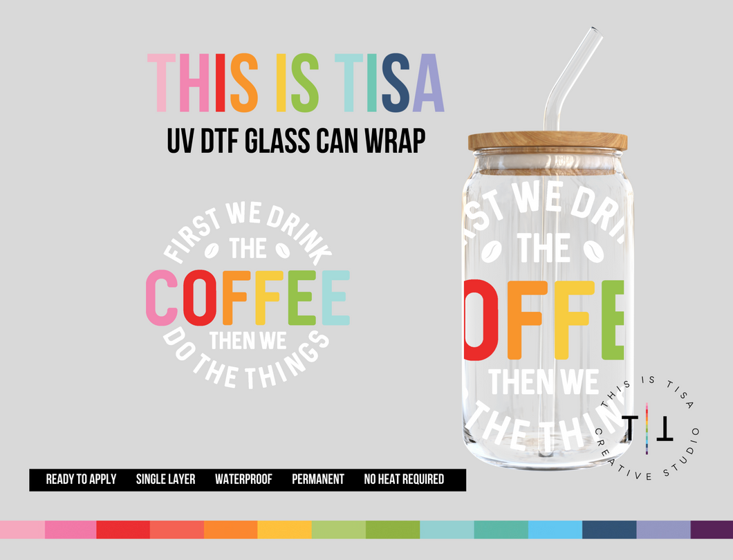 UV DTF Can Glass 16 oz Wrap: Rainbow Coffee