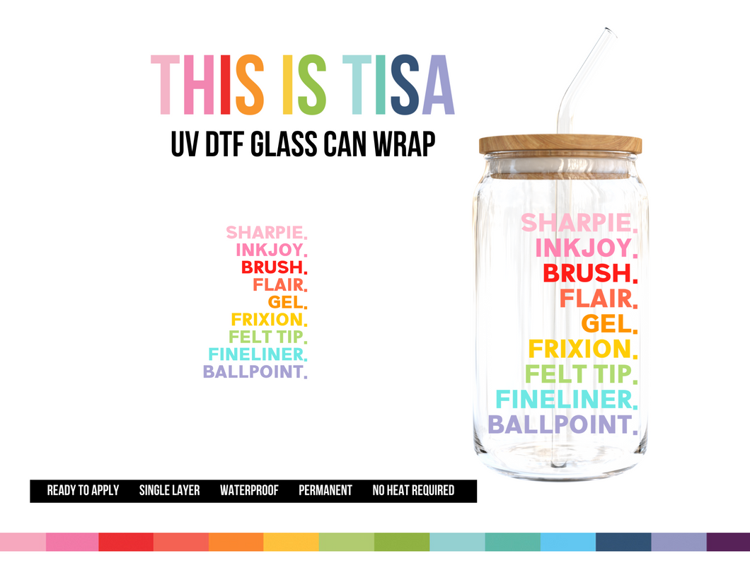 UV DTF Can Glass 16 oz Wrap: For the Love of Pens