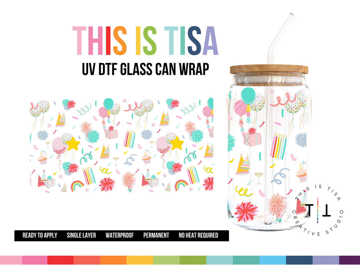 UV DTF Can Glass 16 oz Wrap:  Birthday