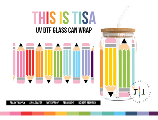 UV DTF Can Glass 16 oz Wrap:  Rainbow Pencils